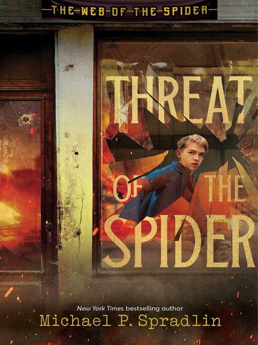 Title details for Threat of the Spider by Michael P. Spradlin - Available